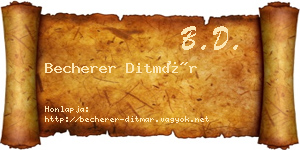 Becherer Ditmár névjegykártya